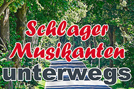 Schlager Musikanten unterwegs
